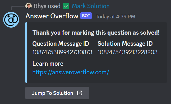 Automatic message sent by the Answer Overflow bot with a button to jump to the solution